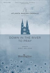 Down in the River to Pray SATB choral sheet music cover